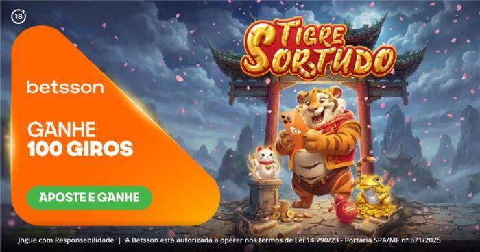Aposte e ganhe 100 giros no Tigre Sortudo