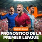 Pronóstico Premier League 2025-26: Análisis de los candidatos y quién ganará el título